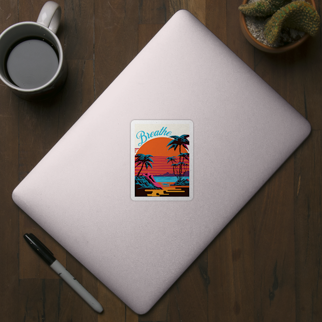 Breathe Retro Sunset Paradise Positive Positivity by Yesteeyear